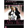 La Vita e Bella (Ladies Night uitgave) (DVD)
