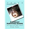 CreateSpace Independent Publishing Platf Alchemy Survival Guide: The Labyrinth Made Simple: Volume 4