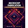 Peter Van Zant Microchip Fabrication: A Practical Guide to Se (Copertina rigida)