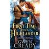 Gwyn Cready First Time with a Highlander (Tascabile)