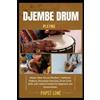 Papst Lowe Djembe Drum Playing (Tascabile)
