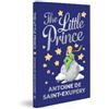 Antoine De Saint Exupery The Little Prince (Copertina rigida)