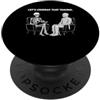 Sarcastic Therapy Humor Skeleton And Mum Sveliamo quel trauma Salute mentale Divertente terapista PopSockets PopGrip Adesivo