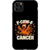 F-CAW-F Cancer Rooster Funny Chicken Mem Custodia per iPhone 11 Pro Max F-Caw-F Rooster Funny Chicken Humor Joke FCAWF Cancer Meme