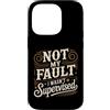 Giochi di parole e satire professionali Custodia per iPhone 14 Pro Not My Fault I Wasn't Supervised Impiegato del caos