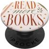 Read More Books Leggi di più Libri Book Lover Reading Library Reader PopSockets PopGrip Adesivo