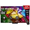 LG Mini RGB 86 Pollici, Serie MRGB87 2026 Smart TV 4K - 86MRGB87B6B