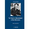 Minkowski Institute Press The Theory of Measurement in Wave Mechanics