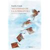 Nordica Libros La necesidad de la literatura/ The Need for Literature