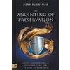 Hank Kunneman Anointing of Preservation, The (Tascabile)
