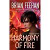 Brian Feehan Harmony of Fire (Tascabile)