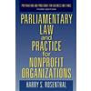 Harry S Rosenth Parliamentary Law and Practice for Nonprofit Organiz (Tascabile)