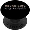 Organizing Lover My Superpower Productiv Organizzare è il mio superpotere, divertente coordinatore organizzatore PopSockets PopGrip Adesivo