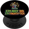Im Not Thirty Im Twenty Ten Funny 30th B Io non sono 30 Im 20 Dieci Compleanno PopSockets PopGrip Adesivo