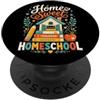Home Sweet Homeschool Colorful Back To S Casa Dolce Homeschool Mamma Insegnante Carino Scuola Homeschooling PopSockets PopGrip Adesivo