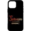 Home Statements Custodia per iPhone 16 Pro Max Sarcasm Loading Funny Home Statements