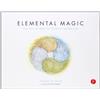 Routledge Elemental Magic, Volume I: The Art of Special Effects Animation