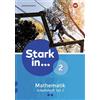 Stark in Mathematik - Ausgabe 2016: Arbeitsheft 2 Teil 2 (Lernstufe (Broschüre)