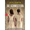 Birgit Maria Pfaffi Die Schwestern: Roman - Verfilmt unter dem Tite (Tascabile)