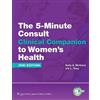 Kelly A. McGarr 5 Minute Consult Clinical Companion to Women' (Copertina rigida)