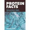 Mary-Lou E. Florian Protein Facts (Tascabile)