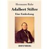 Hermann Bahr Adalbert Stifter (Tascabile)