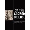 Francis Adams On the Sacred Disease (Tascabile)