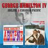 George Hamilton IV Abilene/Canadian Pacific (CD) Album