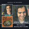 Steve Goodman Steve Goodman/Somebody Else's Troubles (CD) Album