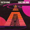 Doctor Bionic Terrestrial Radio (Vinyl LP) 12" Album