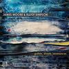 James Moore & Elliot Simpson Guitars, Streets, Resonances (CD) Album