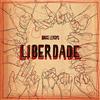 Bruce Leroys Liberdade (Mix) (Vinyl LP)