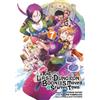 Nao Watanuki Haj Suppose a Kid from the Last Dungeon Boonies Moved (Tascabile)