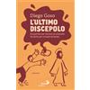 Ultimo discepolo