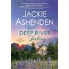Jackie Ashenden That Deep River Feeling (Tascabile) Alaska Homecoming