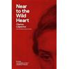 Clarice Lispector Near to the Wild Heart (Tascabile)
