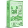 Elsie Silver Wild Side (Standard Edition) (Tascabile) Rose Hill