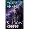 Christine Feehan Shadow Keeper (Tascabile) Shadow Riders Novel