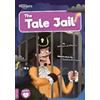 William Anthony The Tale Jail (Tascabile) BookLife Readers