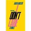 Ágota Kristóf I Don't Care (Tascabile)