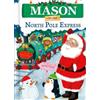 Jd Green Mason on the North Pole Express (Copertina rigida)