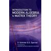 O. Schreier E. Spern Introduction to Modern Algebra and Matrix Theo (Tascabile)