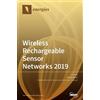 Chang Wu Yu Wireless Rechargeable Sensor Networks 2019 (Copertina rigida)