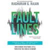Raghuram G. Rajan Fault Lines (Tascabile)