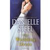 Danielle Steel The Wedding Dress (Tascabile)