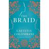 Laetitia Colombani The Braid (Tascabile)