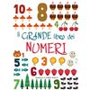 WS WHITE STAR PUBLISHERS Il grande libro dei numeri. Ediz. a colori