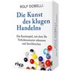 riva Verlag Die Kunst des klugen Handelns: Das Kartenspiel, mit dem Sie Verhaltensmuster erkennen und durchbrechen