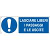 CARTELLI SEGNALATORI CARTELLO ALLUMINIO 35x12,5cm 'LASCIARE LIBERI I PASSAGGI E LE USCITE' E1927K