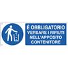 CARTELLI SEGNALATORI CARTELLO ALLUMINIO 35x12,5cm 'E' obbligatorio versare i rifiuti...' E1946K